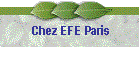 Chez EFE Paris