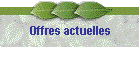 Offres actuelles